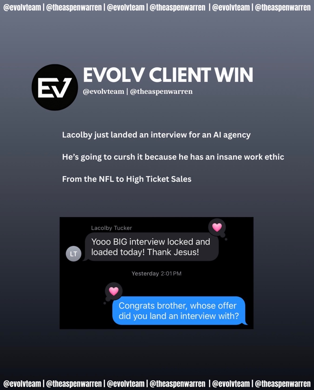Evolv client win — Lacolby landed an interview for an AI agency after transitioning from the NFL to high ticket sales